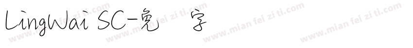 LingWai SC字体转换